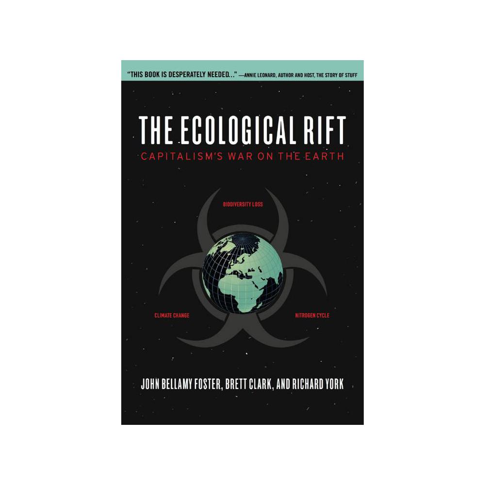 Foster, John Bellamy, The Ecological Rift: Capitalism's War on the Earth, 9781583672181, Monthly Review Press, 10, Science, Books, 166367